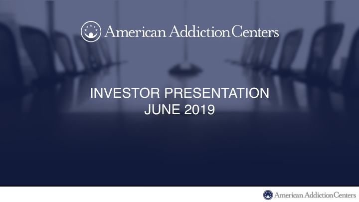 investor presentation june 2019