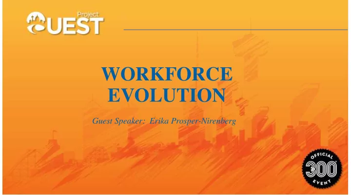 workforce evolution