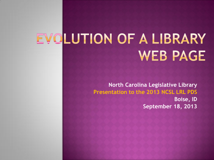 north carolina legislative library presentation to the