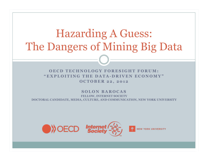 hazarding a guess the dangers of mining big data
