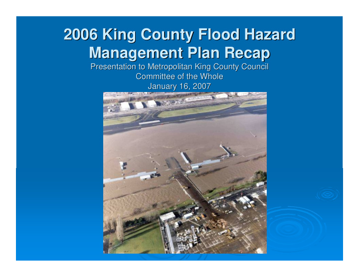 2006 king county flood hazard 2006 king county flood