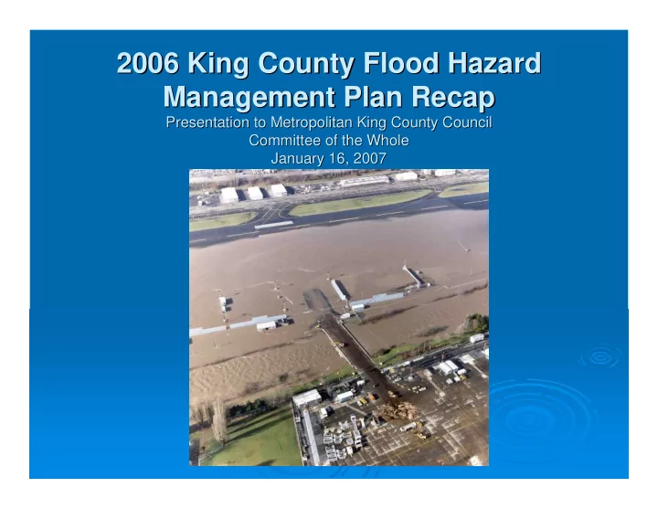 2006 king county flood hazard 2006 king county flood