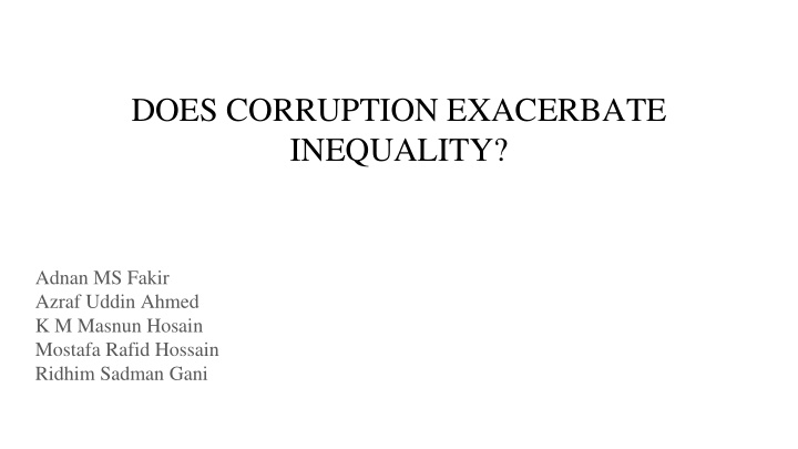 does corruption exacerbate inequality