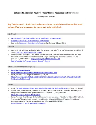 Solution to Addiction Keynote Presentation: Resources and References  John Fitzgerald, PhD, LPC