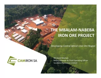 THE MBALAM  NABEBA IRON ORE PROJECT Developing Central Africas Iron Ore Region Mr David
