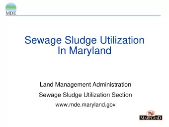Sewage Sludge Utilization  In Maryland  Land Management Administration  Sewage Sludge Utilization