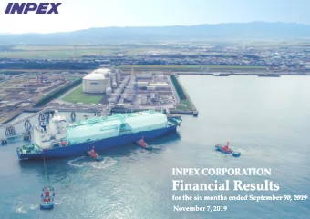 Financial Results Financial Results for the six months ended September 30, 2019 for the six months