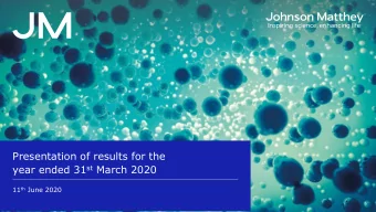 Presentation of results for the year ended 31 st March 2020 11 th June 2020  Cautionary statement