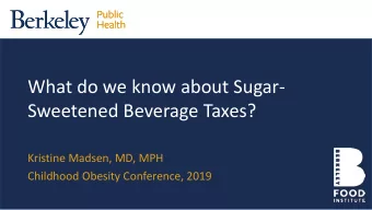 Click to edit Master title  Sweetened Beverage Taxes?  style  Click to edit Master subtitle style