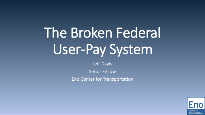 the broken federal user pay system