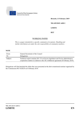 LIMITE  EN  Brexit No Deal  Excise  Technical seminar on excise-related matters of the withdrawal