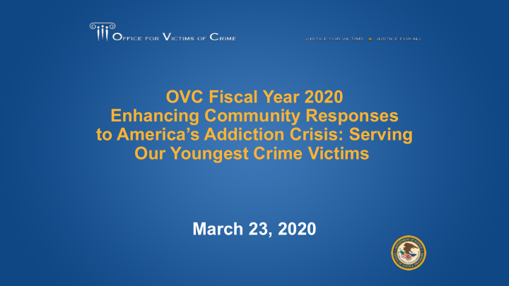 ovc fiscal year 2020 enhancing community responses to