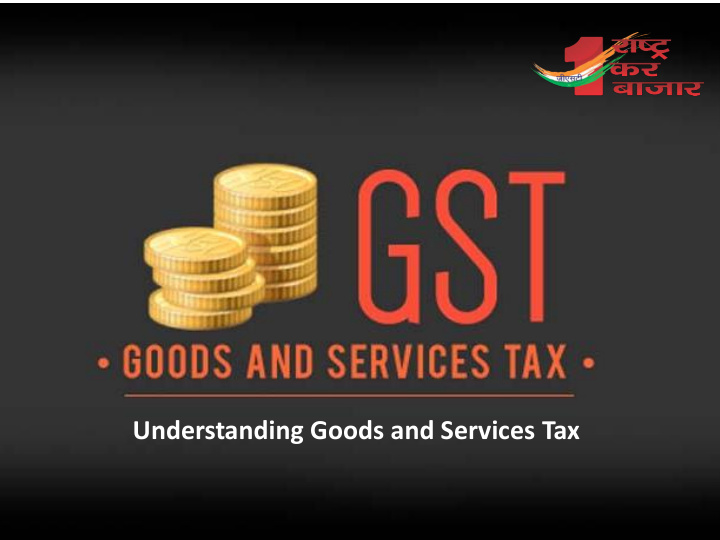 understanding goods and services tax agenda