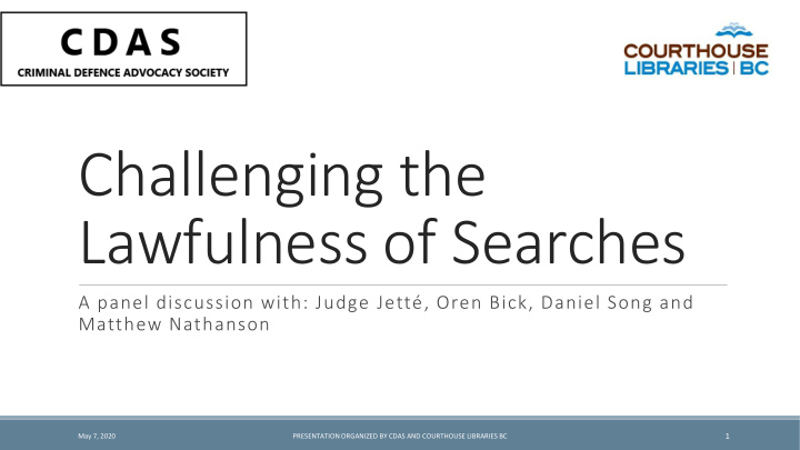 challenging the lawfulness of searches