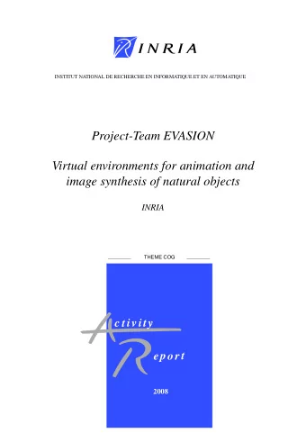 Project-Team EVASION  Virtual environments for animation and  image synthesis of natural objects