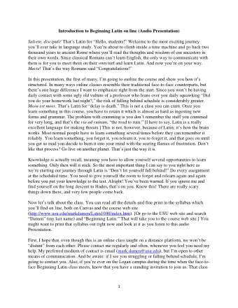 Introduction to Beginning Latin on line (Audio Presentation) Salvete, discipuli! That s Latin