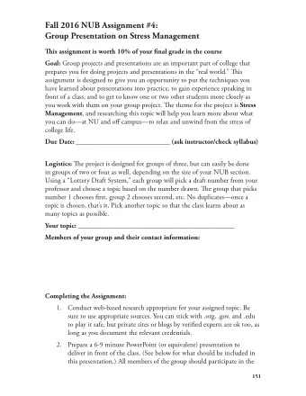 Fall 2016 NUB Assignment #4:  Group Presentation on Stress Management Ti is assignment is worth 10%