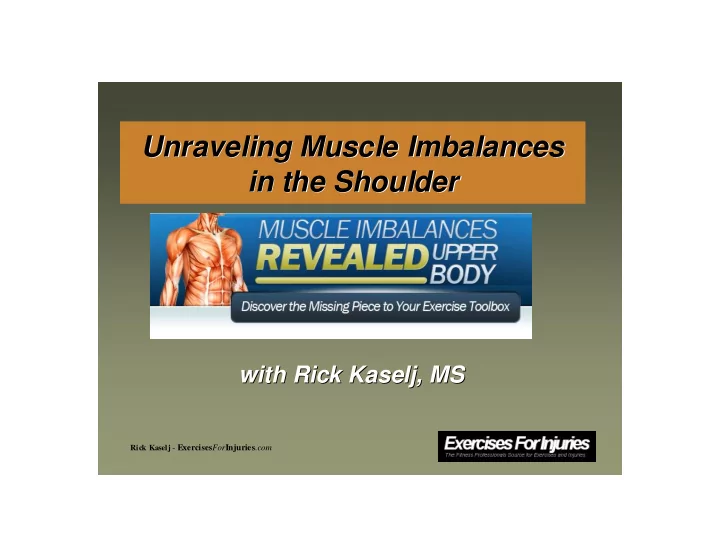 unraveling muscle imbalances unraveling muscle imbalances