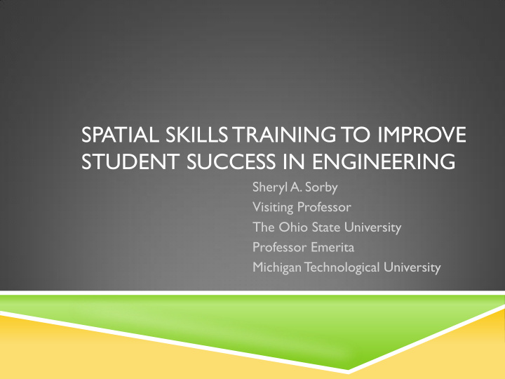 spatial skills training to improve student success in