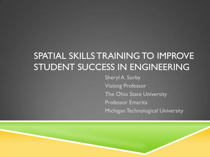 spatial skills training to improve student success in