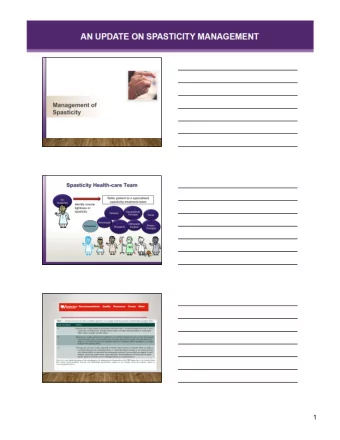 1  UPPER EXTREMITY SPASTICITY  UPPER  EXTREMITY  CONTINUED  SPASTICITY  AND PAIN  2  LOWER