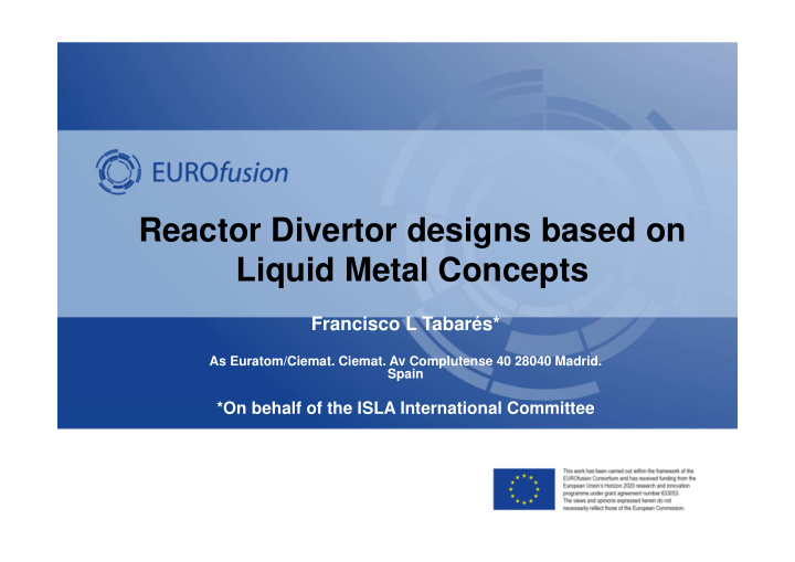 reactor divertor designs based on liquid metal concepts