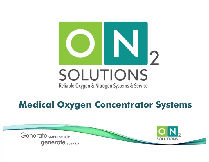 medical oxygen concentrator systems