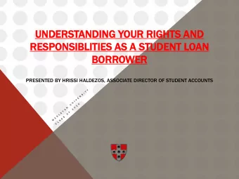 UNDERST  DERSTANDING  NDING YOUR  UR RIG  IGHT  HTS  S AND  RES  ESPONSIBLITIES  PONSIBLITIES AS A