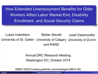 Workers Affect Labor Market Exit, Disability  Enrollment, and Social Security Claims  Lukas