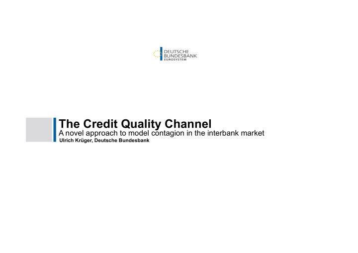 the credit quality channel