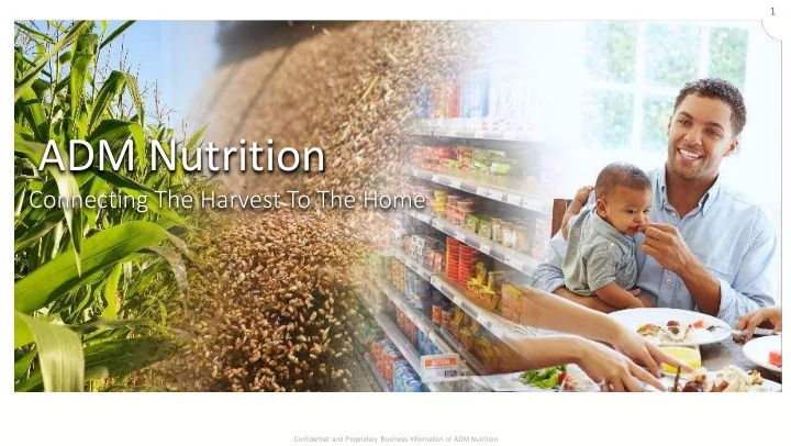 adm nutrition