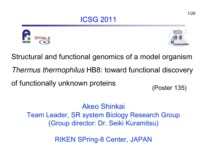 icsg 2011 structural and functional genomics of a model