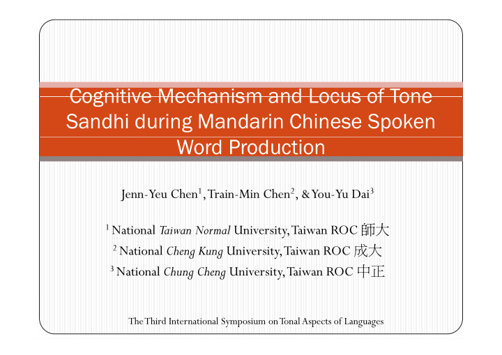 cognitive mechanism and locus of tone cognitive mechanism