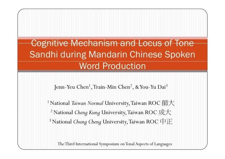 cognitive mechanism and locus of tone cognitive mechanism