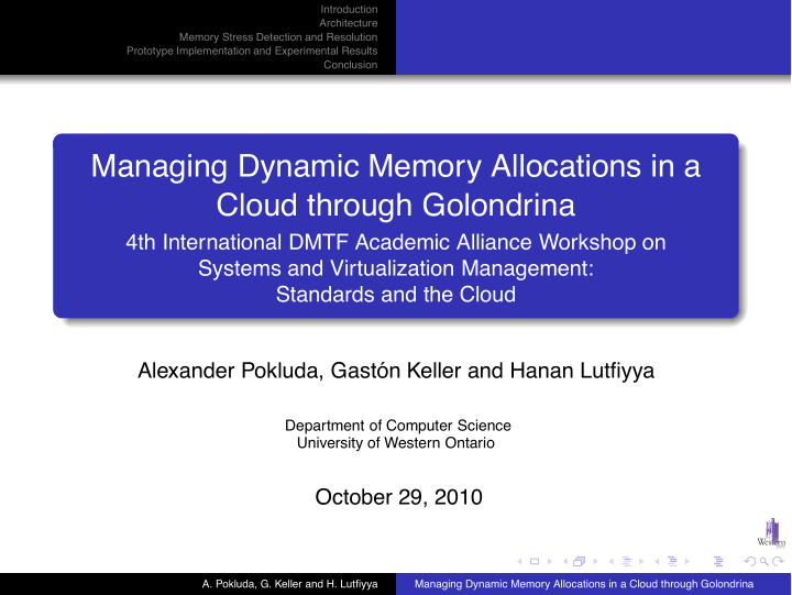 managing dynamic memory allocations in a cloud through