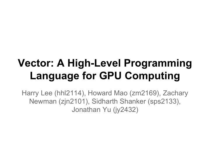 vector a high level programming language for gpu computing