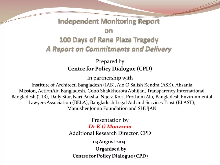 prepared by centre for policy dialogue cpd in partnership