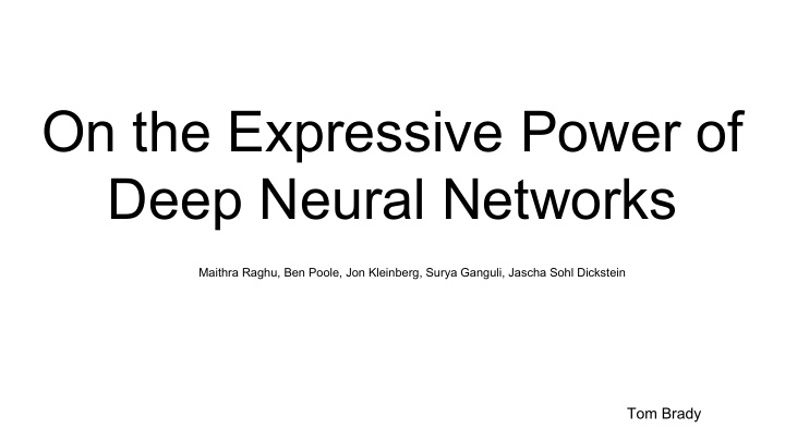 on the expressive power of deep neural networks