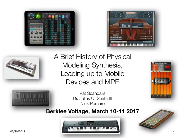 a brief history of physical modeling synthesis leading up
