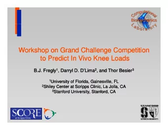 Workshop on Grand Challenge Competition  Workshop on Grand Challenge Competition  t  to Predict In