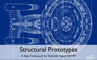Structural Prototypes  A Sane Framework for Statically-Typed OO+FP  Avoiding Religion  Were