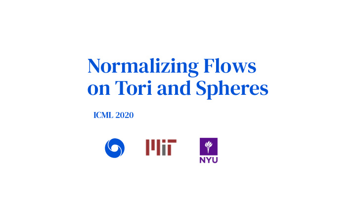 normalizing flows on tori and spheres