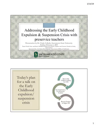 Addressing the Early Childhood  Expulsion &amp; Suspension Crisis with  preservice teachers
