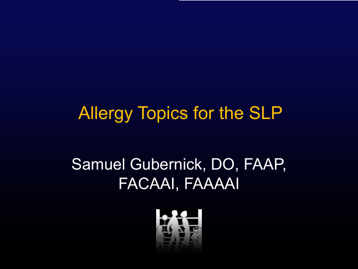 allergy topics for the slp