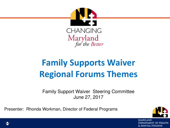 family supports waiver regional forums themes