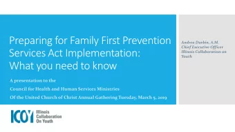 Services Act Implementation:  What you need to know  A presentation to the  Council for Health and