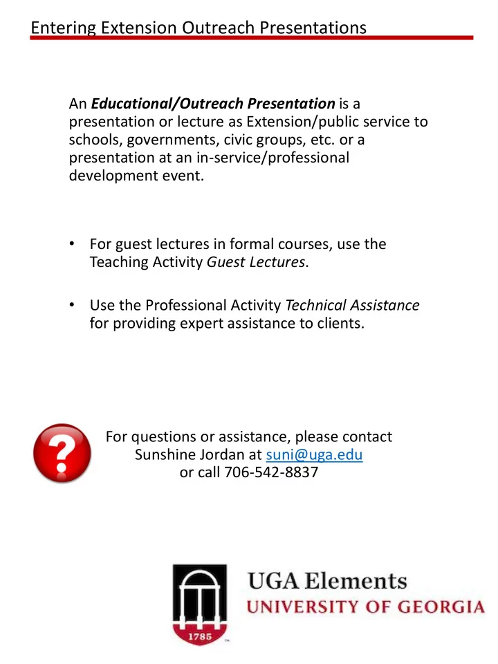 entering extension outreach presentations