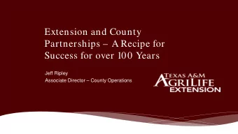 Extension and County  District 2 County Judges and  Partnerships  A Recipe for  Commissioners