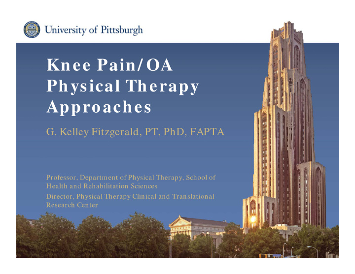 knee pain oa physical therapy approaches