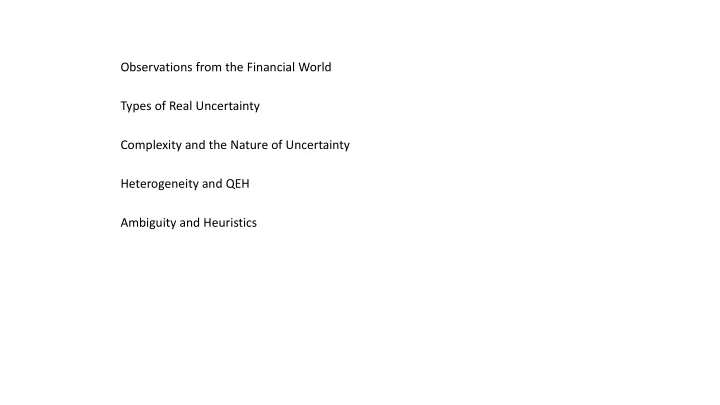 observations from the financial world types of real